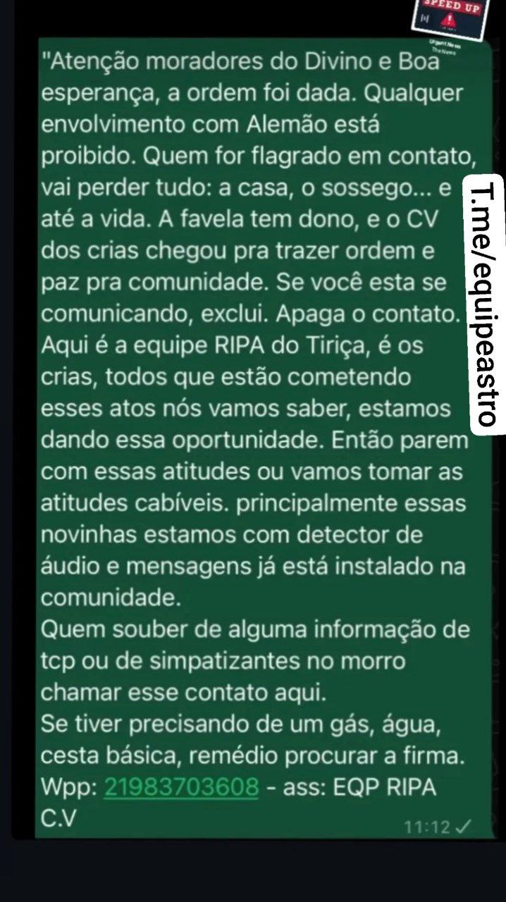 Traficantes do CV da Praça Seca avisaram a moradores que quem tiver contato com alguém do TCP poderá perder a vida