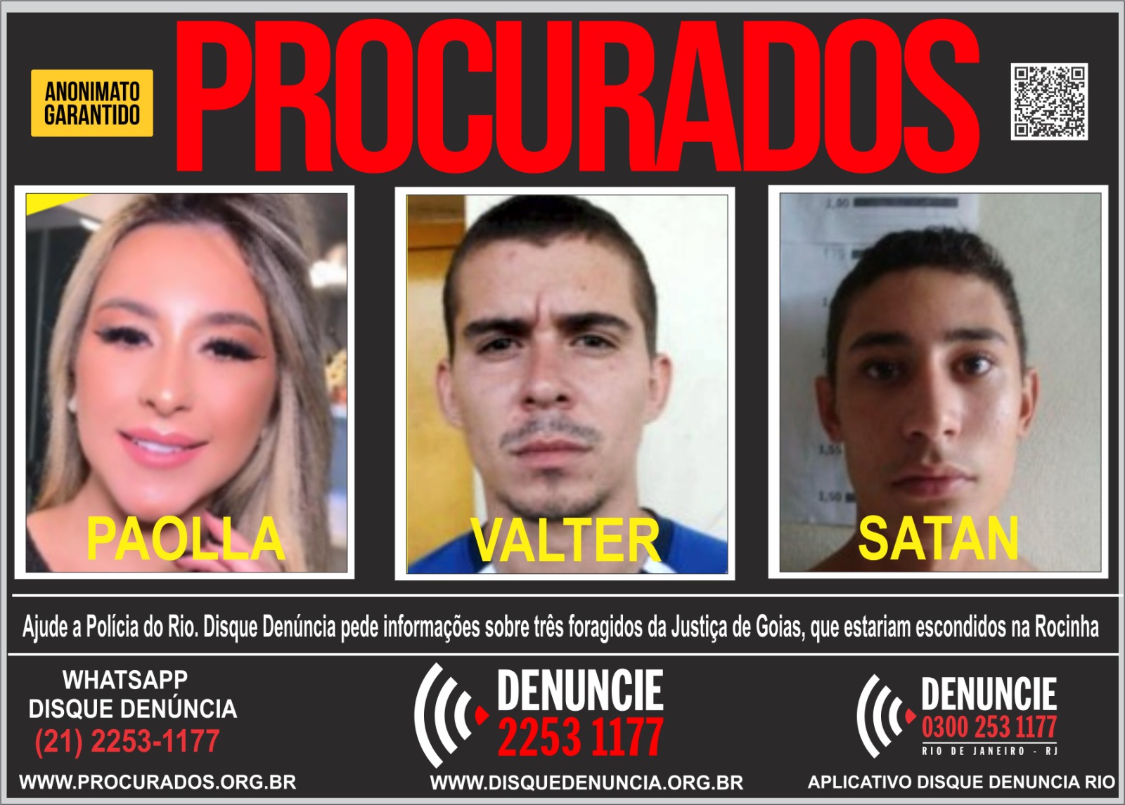 ‘Musa do crime’  e mais dois traficantes de Goiás também estariam escondidos na Rocinha (CV)